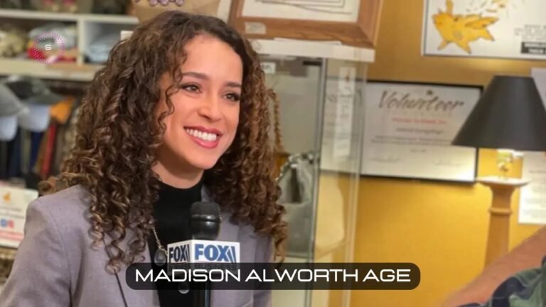 Madison Alworth Age, Biography, and Career Insights